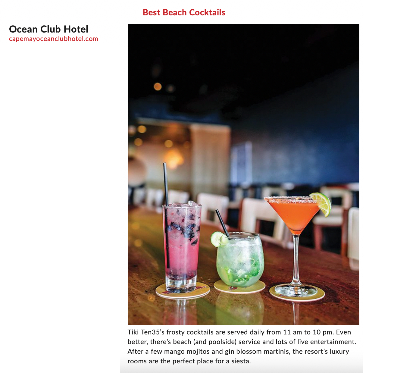 Ocean Club Hotel is named Best of the Shore 2022 for the Best Beach Cocktails category by SJ Magazine.